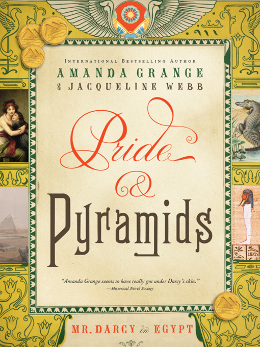 Title details for Pride and Pyramids by Amanda Grange - Available